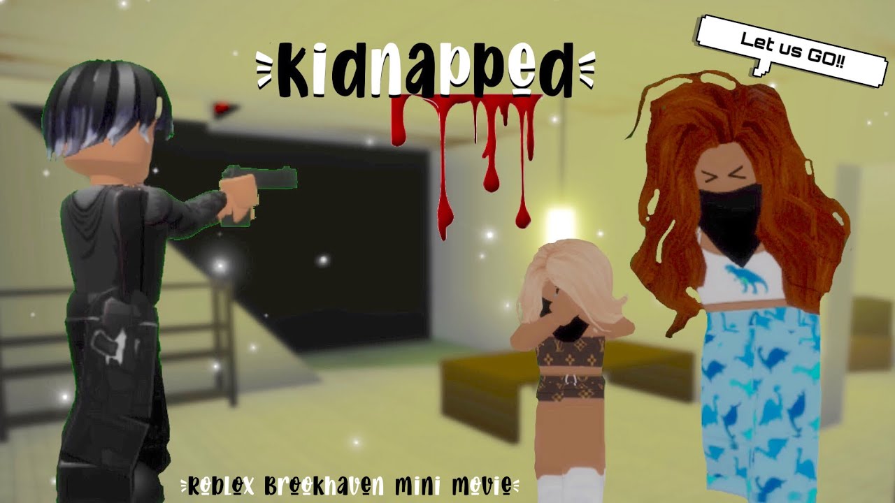 kidnapped... || Roblox Brookhaven mini movie || ~read DESCRIPTION~