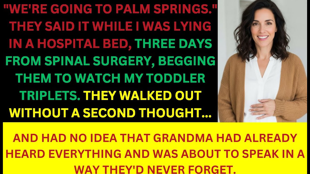 My Parents Refused To Care For My Triplets During My Surgery—Their Faces When Grandma Spoke was....