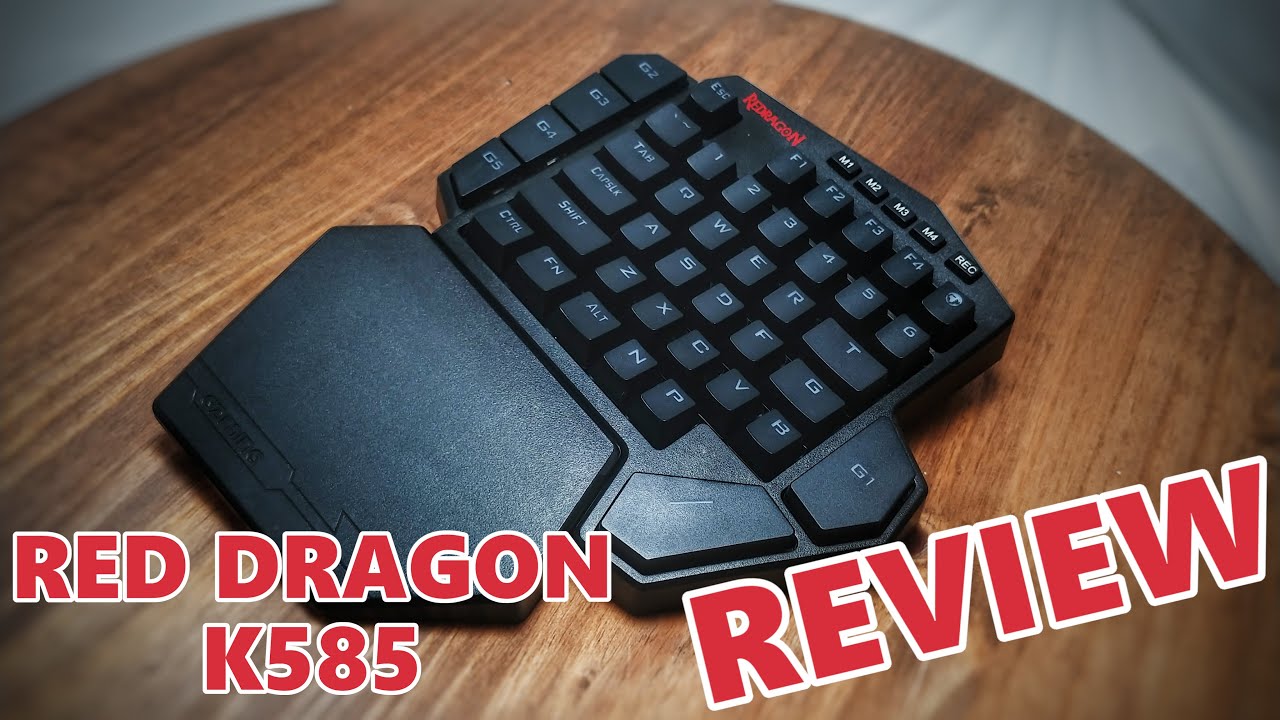 Red Dragon K585 | Review & Thoughts