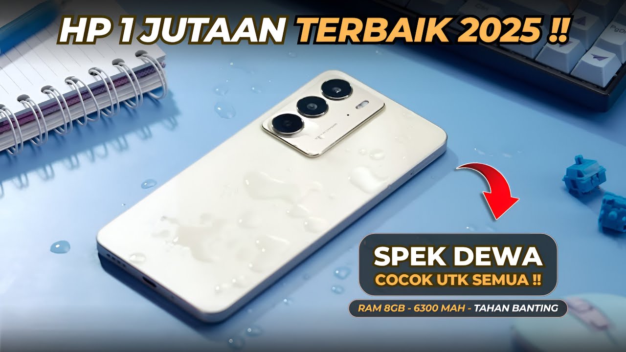 7 HP 1 JUTAAN TERBAIK (1,5 - 2 Juta) 2025 | RAM 8GB, Kamera Terbaik