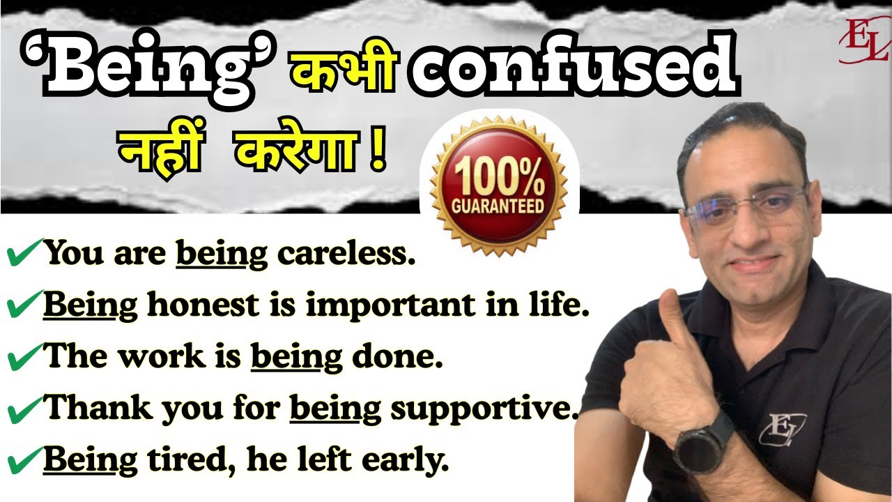 ‘Being’ कभी Confused नहीं करेगा! | All Uses of Being | Being Explained Once & For All