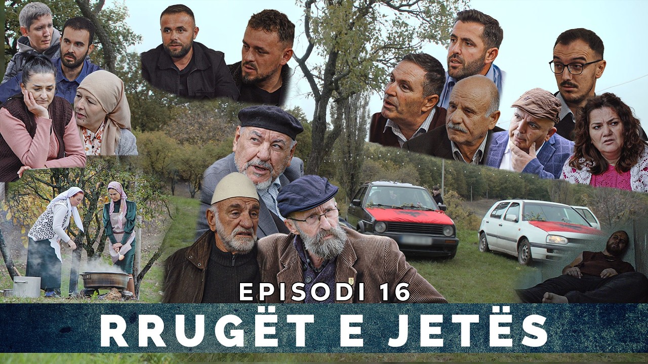 Rrugët e Jetës - Episodi 16