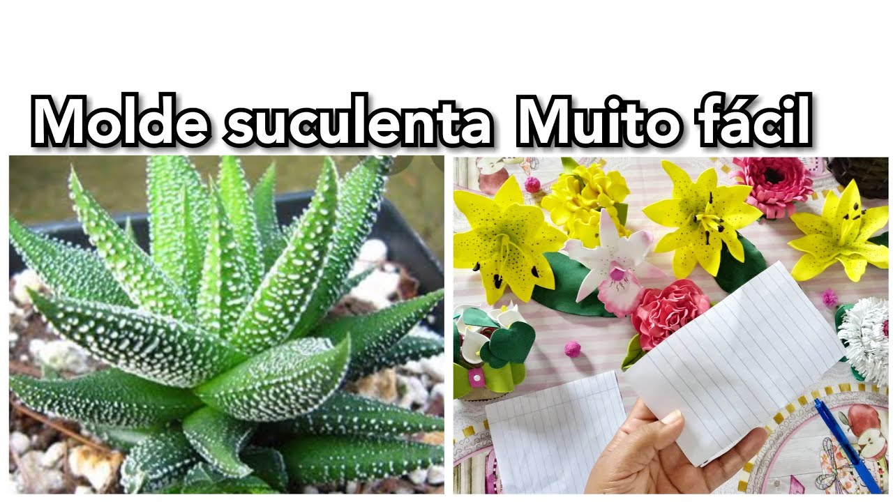 COMO FAZER MOLDE PARA SUCULENTA EM EVA,       