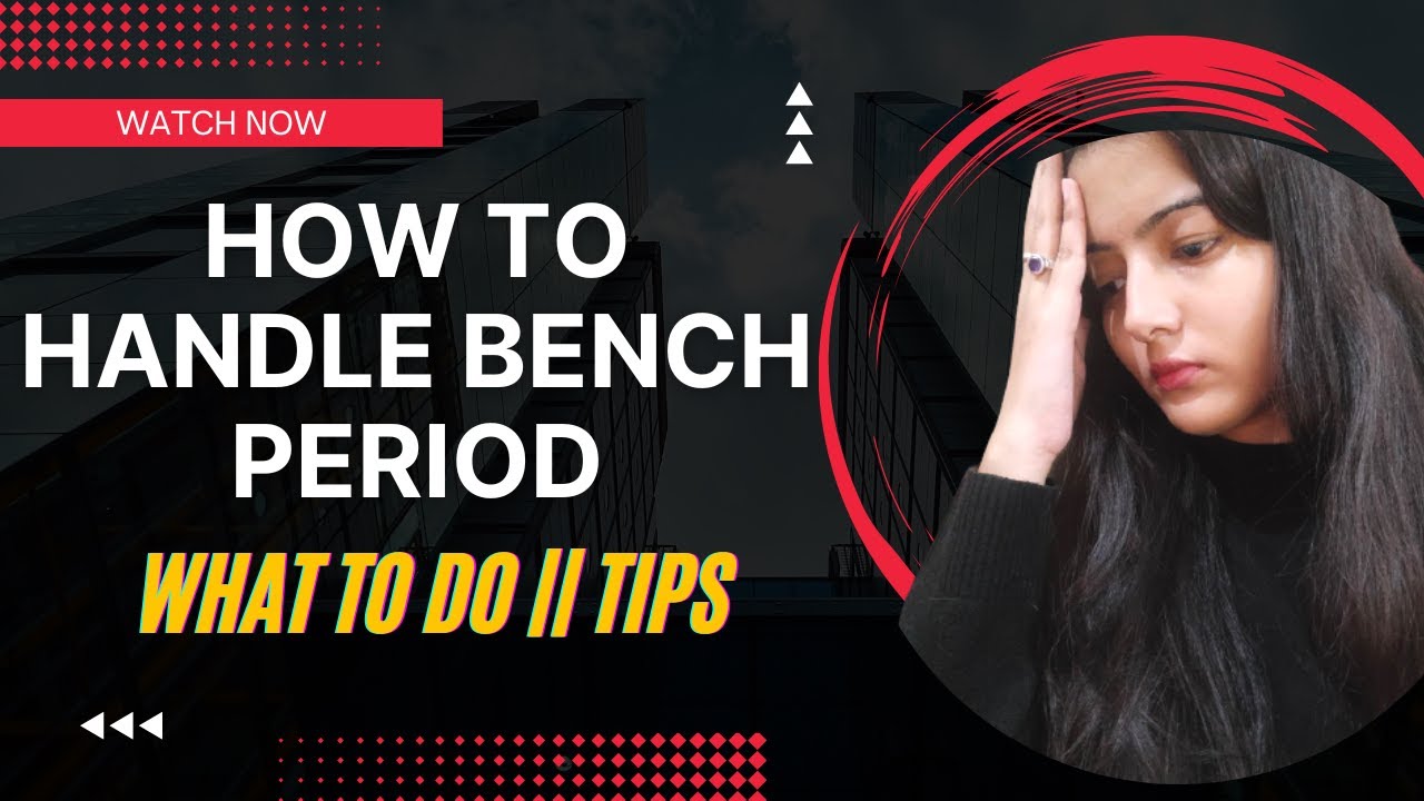 How To Handle Bench Period in IT Companies || Service Based Companies || Bench Hiring || Watch Now