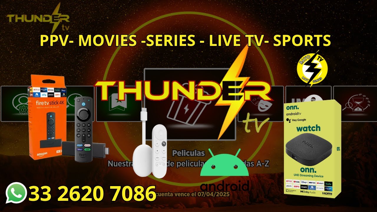 Thunder TV | Demostraci&oacute;n | Nueva Versi&oacute;n | 2025