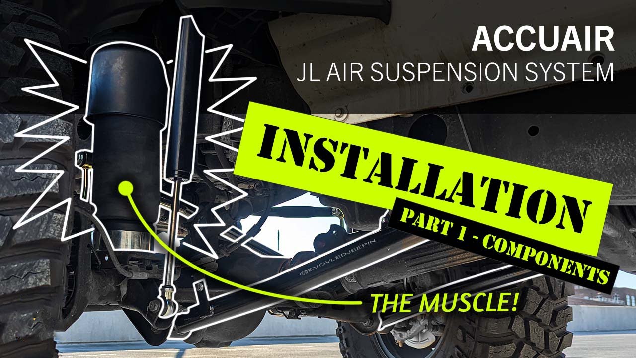 AccuAir 3.5'' Dynamic Lift Kit for Jeep JLU – Part 1: Air Bellows, Shocks & Control Arms Install!