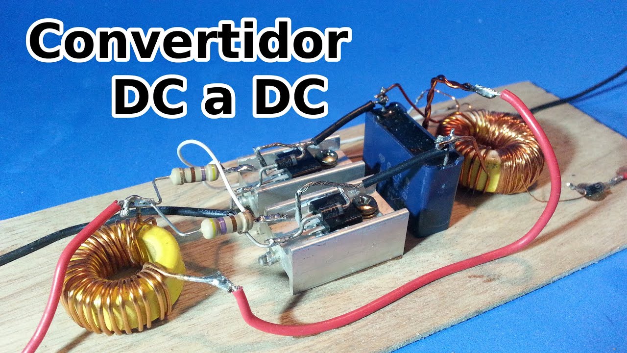 Convertidor DC a DC ó DC a AC   Elevador del Voltaje