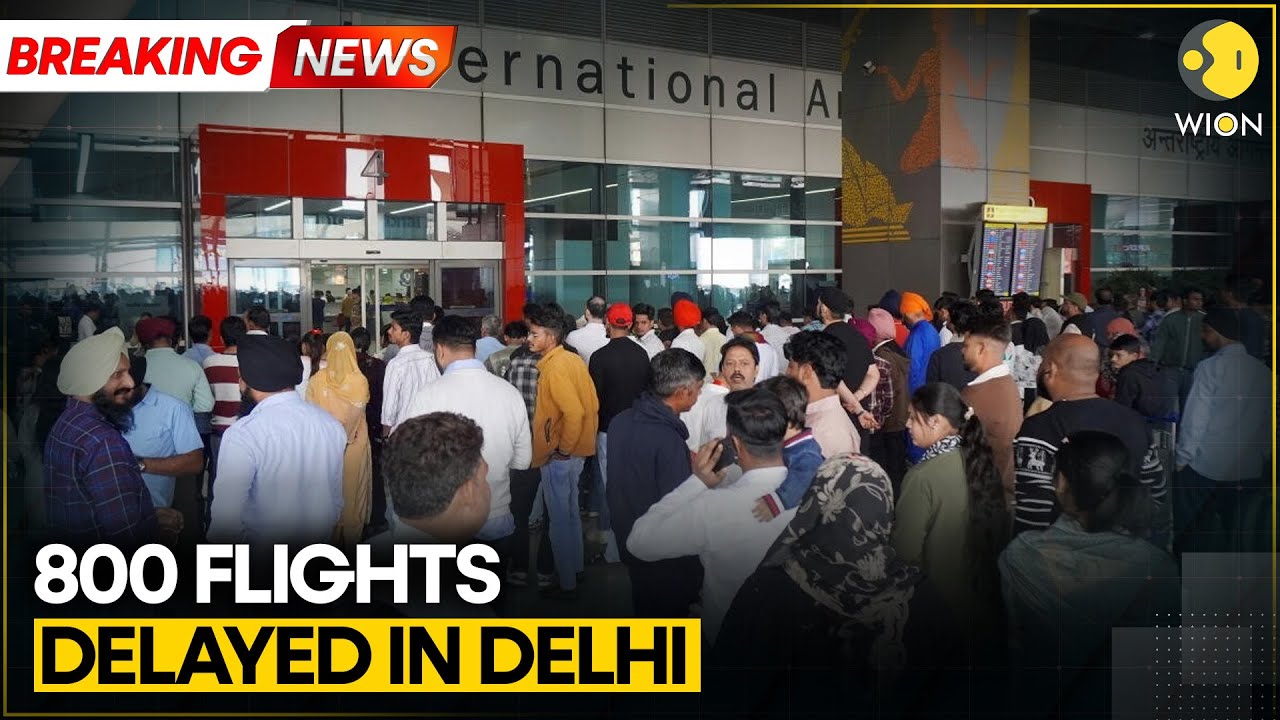 Delhi Airport Scrambles With Flight Delays & Cancellations, New Advisory Issued | WION BREAKING