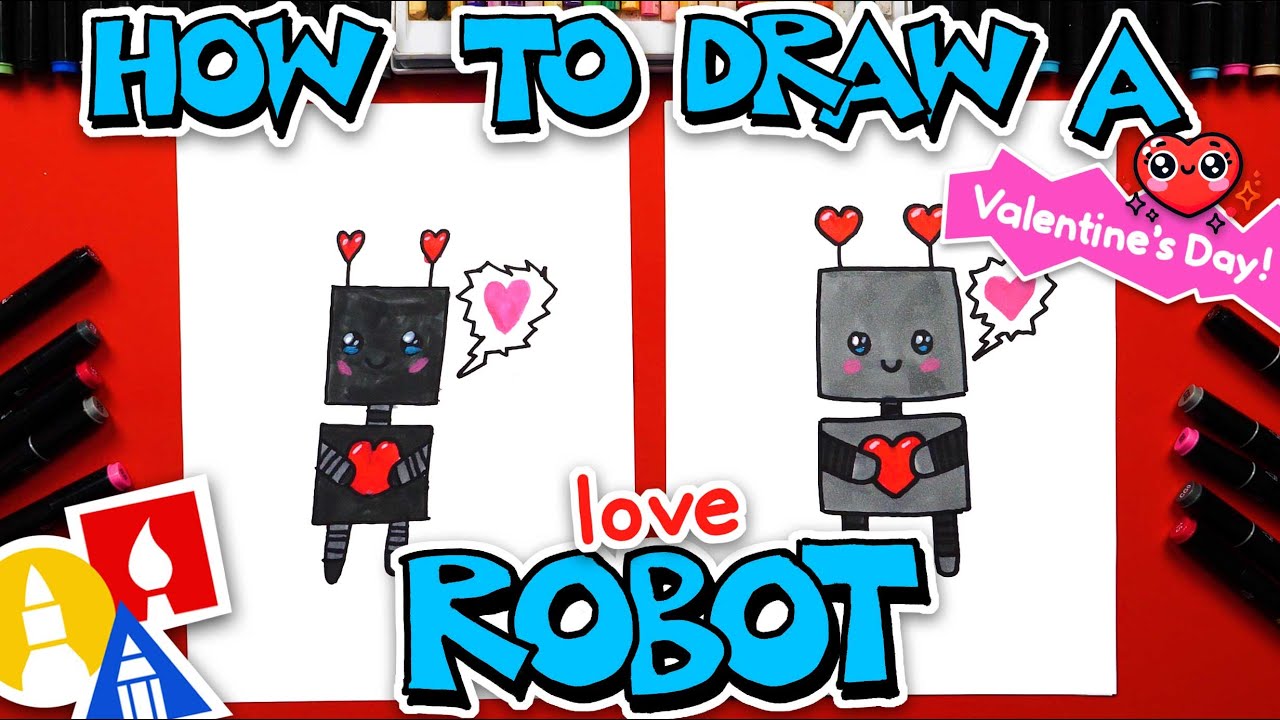 How To Draw A Love Robot For Valentine's Day