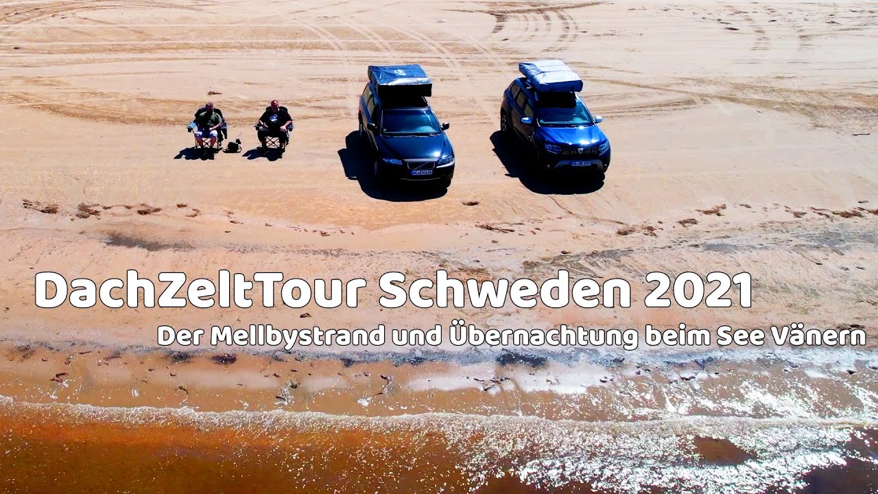 DachZeltTour Schweden 2021 - Der Mellbystrand und Übernachtung beim See Vänern