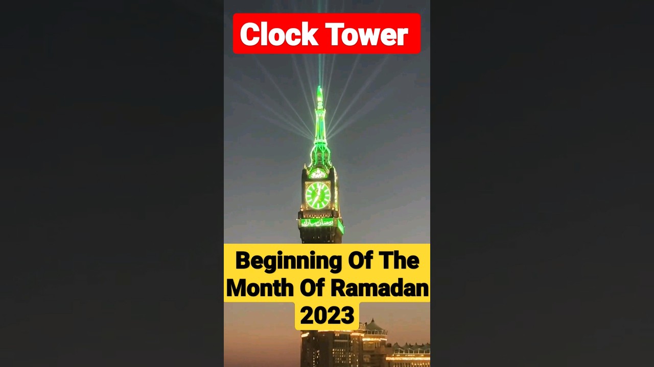 1st Day Ramadan Starts In Arab Countries #arab #islam #clocktower #ramadan #ramzan