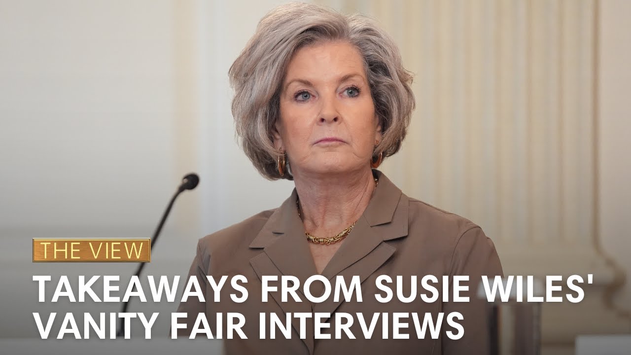 Takeaways From Susie Wiles' Vanity Fair Interviews | The View