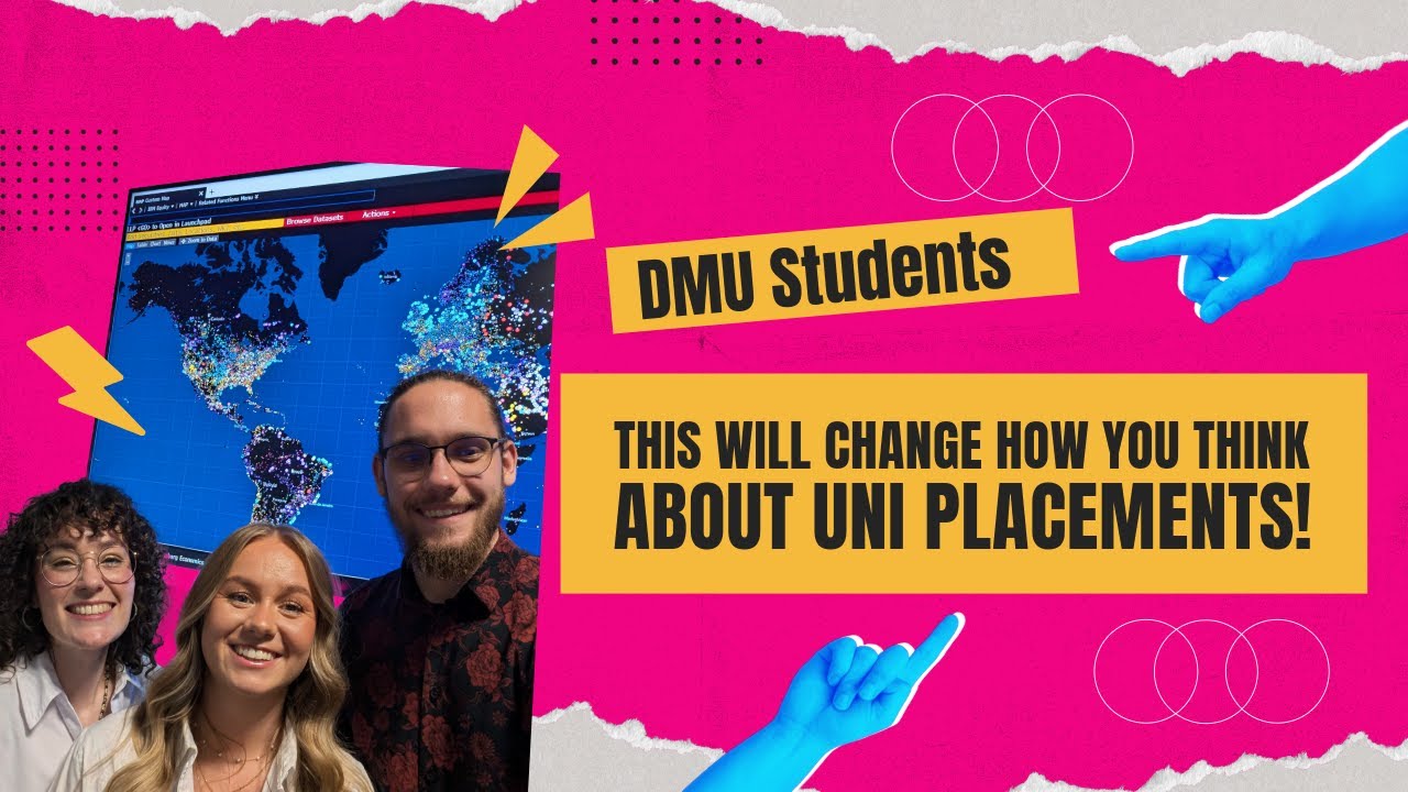 From Uni to Industry: Placement Advice from DMU International Business Students Who’ve Done It