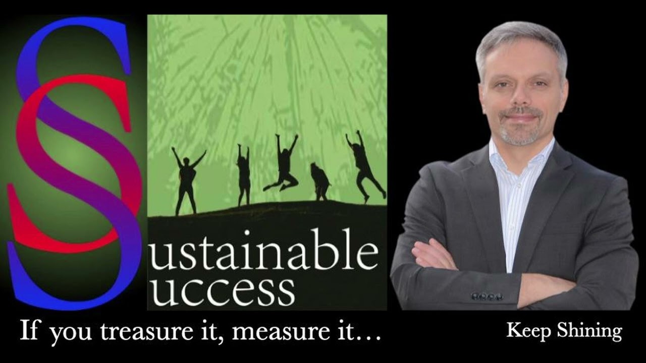 How To Achieve Sustainable Success?