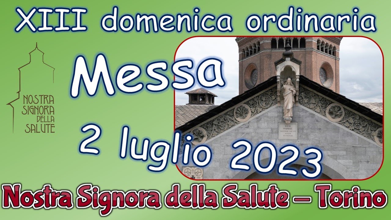 Messa 2 luglio 2023