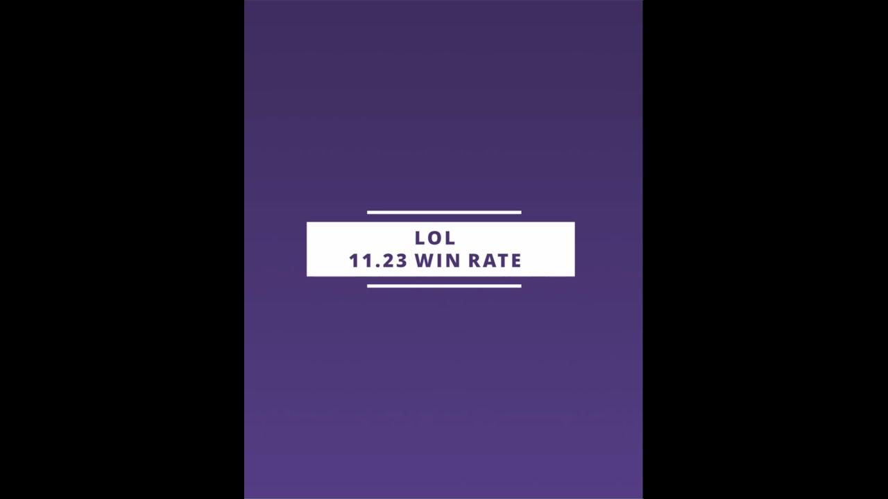 LOL 11.23 WIN RATE