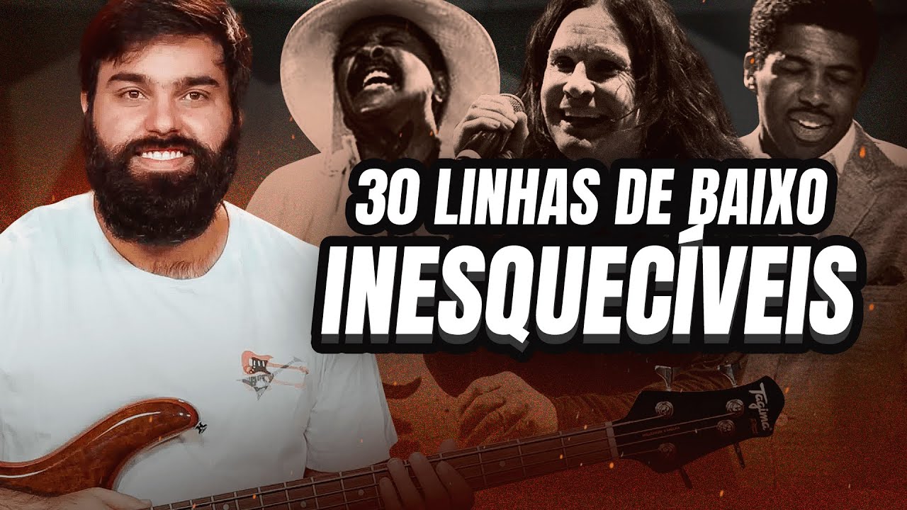 30 LINHAS DE BAIXO INCRÍVEIS QUE ENTRARAM PRA HISTÓRIA