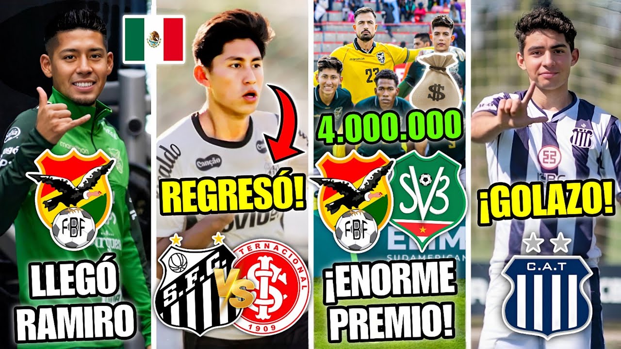 🚨¡RAMIRO VACA LLEGÓ a MÉXICO!🇲🇽 PREMIO de 4 MILLONES $ para BOLIVIA!💰 MIGUELITO REGRESA con SANTOS!