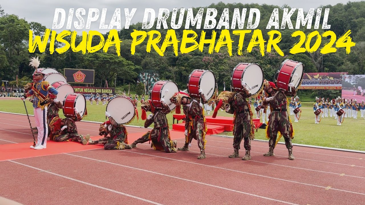 LIVE DRUMBAND AKMIL GS CANKA LOKANANTA AKADEMI MILITER 🔥 WISUDA PRABHATAR AKADEMI TNI AKPOL 2024