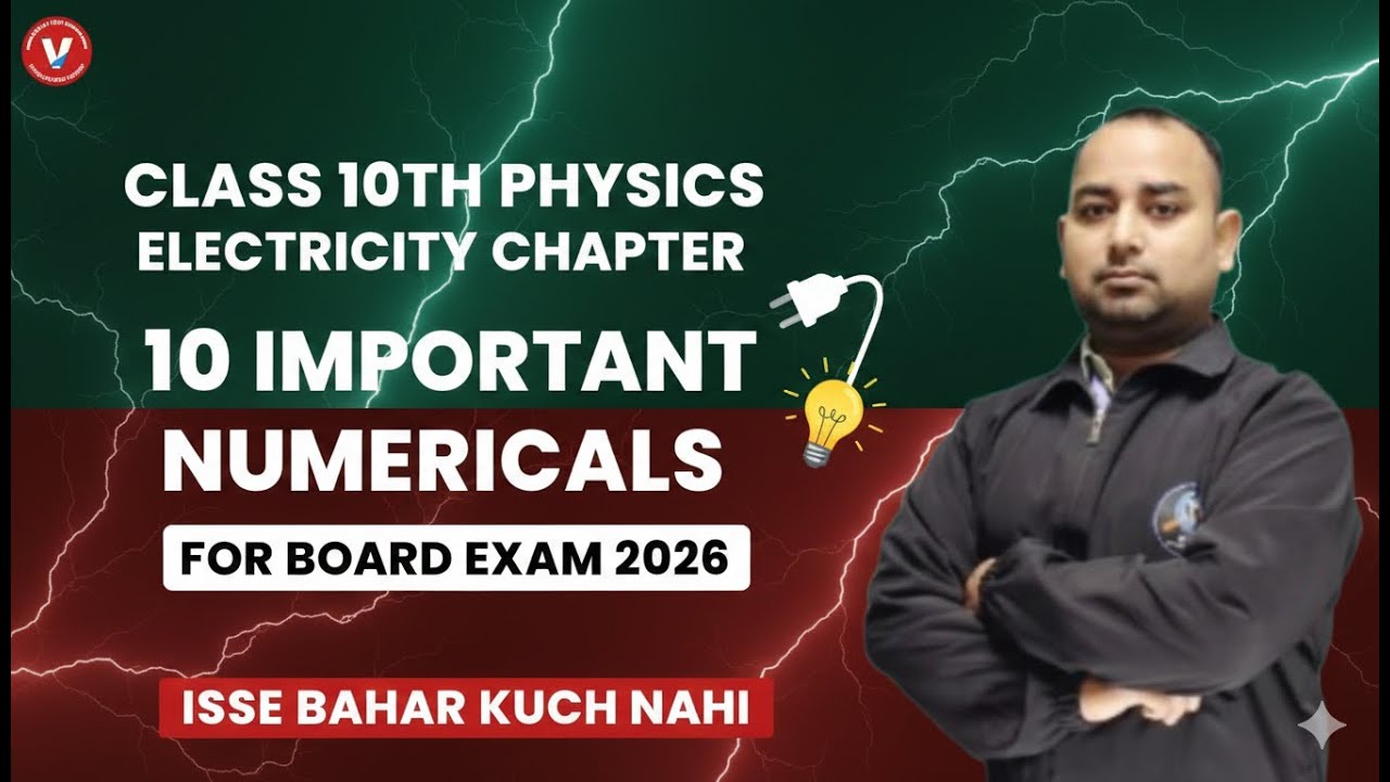 Electricity Class 10 | Resistance in Series & Parallel | Top 10 Important Questions