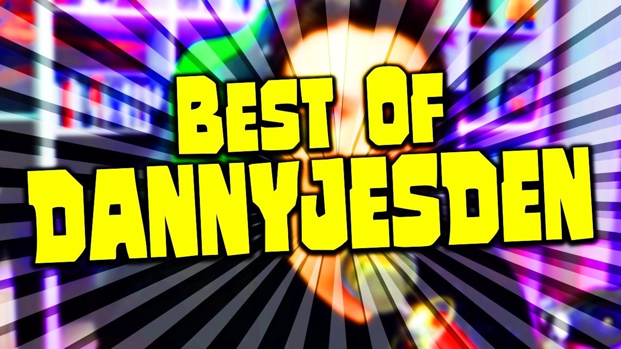 Best Of DannyJesden!