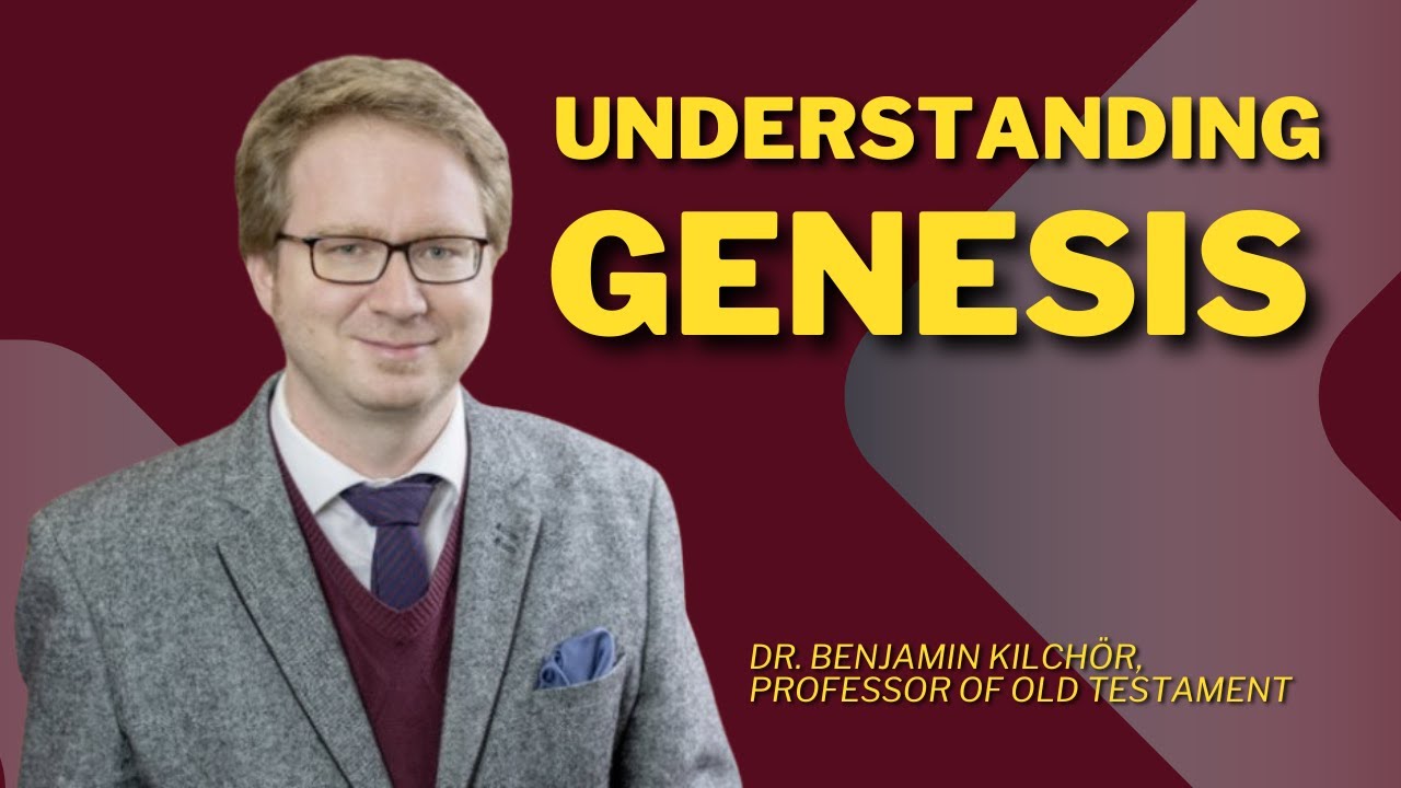 Genesis: Two Creation Accounts | Benjamin Kilchör, Ph. D.