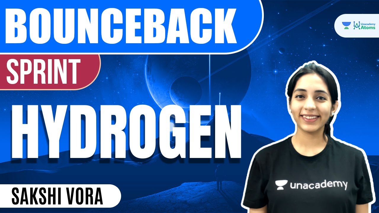 Hydrogen | #BounceBack Sprint | JEE 2023 | JEE Chemistry | Sakshi Vora