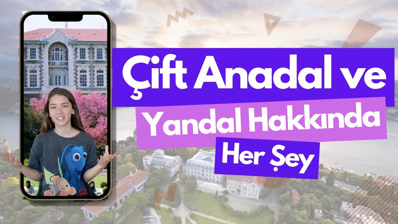 Çift Anadal ve Yandal Programları Nedir? // Üniversitede ÇAP yapmak
