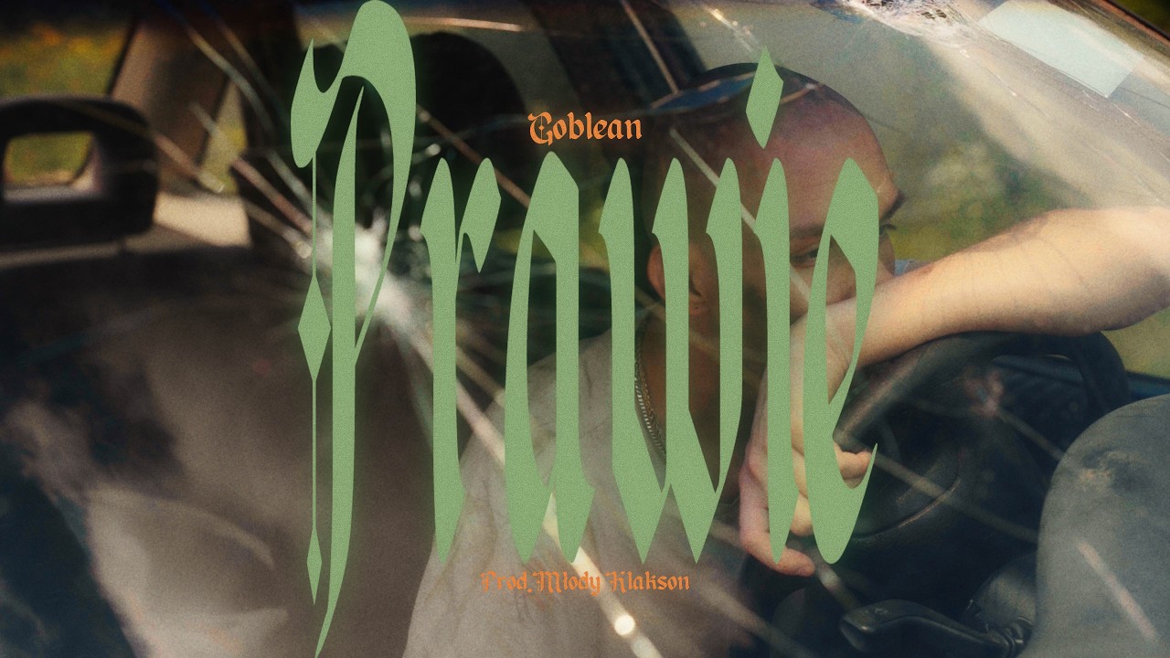 Goblean - PRAWIE prod. młody klakson