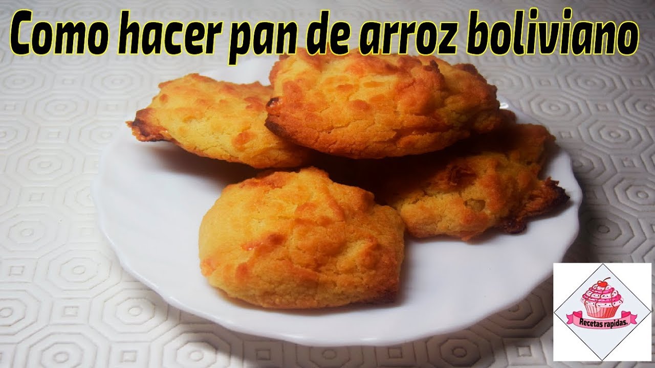 como hacer pan de arroz boliviano