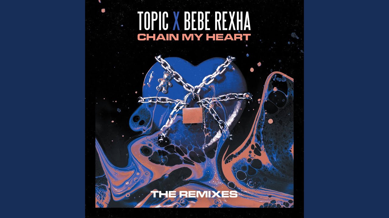 Chain My Heart (FRDY Remix)