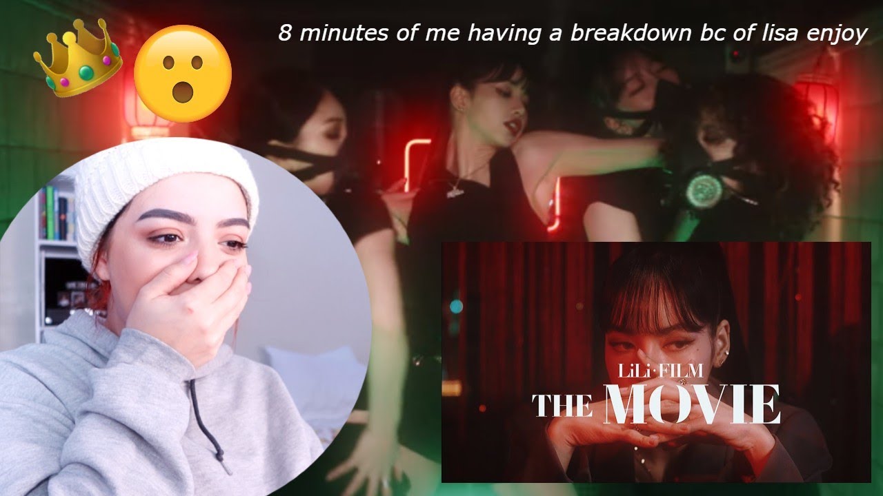 REACTING TO LILI’s FILM [The Movie]