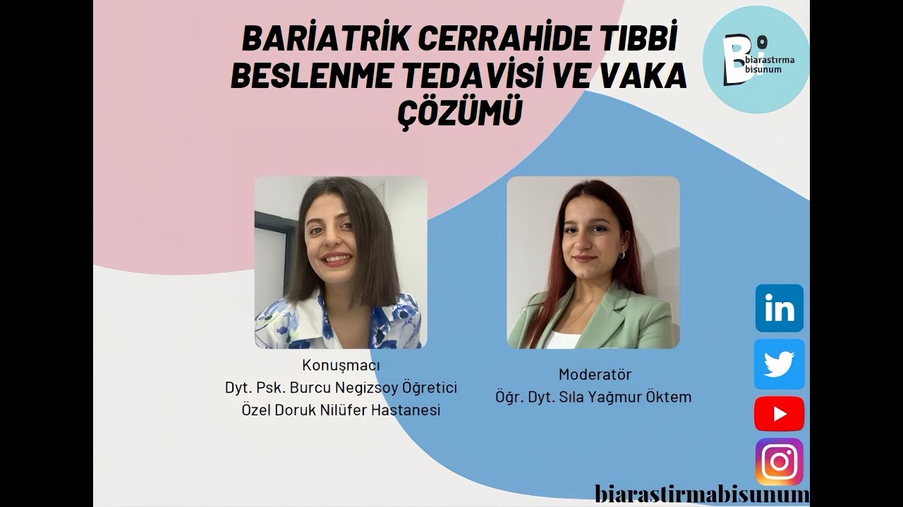 Bariatrik Cerrahide Tıbbi Beslenme Tedavisi Ve Vaka Çözümü