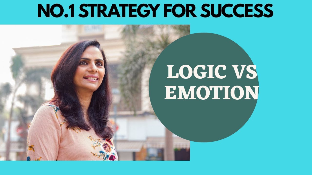 LOGIC VS EMOTION | NO.1 Strategy For Success | Hindi