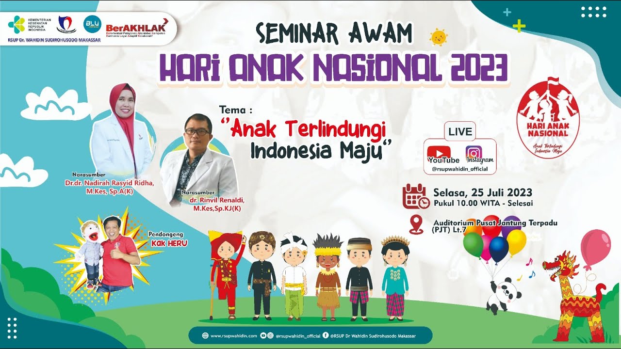 Seminar Awam Hari Anak Nasional 2023, TEMA : Anak Terlindungi Indonesia Maju