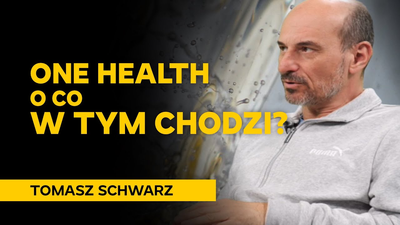 One health - o co w tym chodzi? - dr hab. inż Tomasz Schwarz prof. URK / Jacek Bańka Radio Kraków