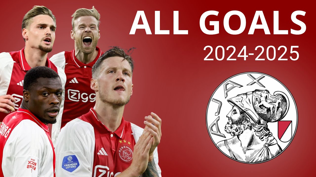 Alle Doelpunten Ajax Amsterdam 2024/2025
