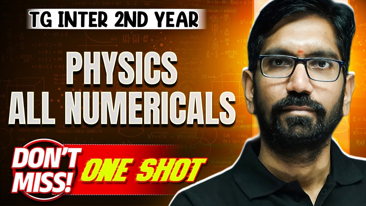 Physics Numericals Full Revision | TG Inter 2nd Year | IPE 2026 Preparation