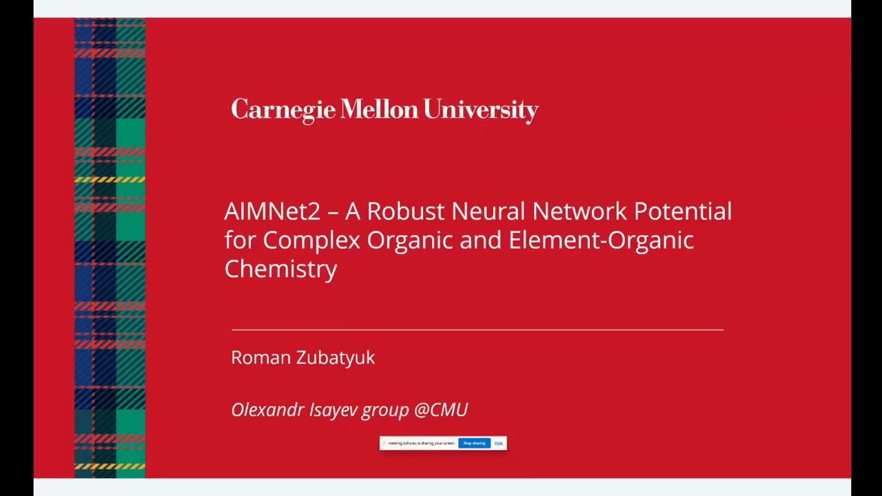 AIMNet2 – A Robust Neural Network Potential | Roman Zubatyuk | AMS Webinars 2024