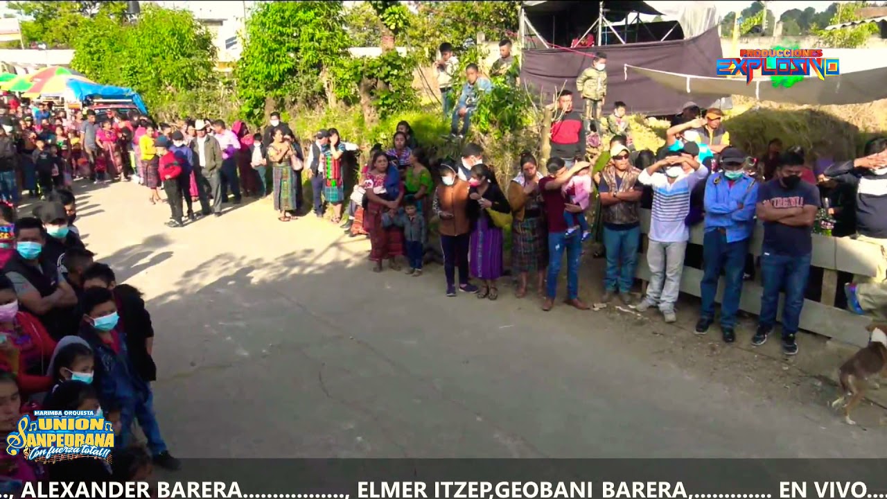 UNIÓN SANPEDRANA DESDE TIERRA COLORADA MOMOSTENANGO VIDEO  3