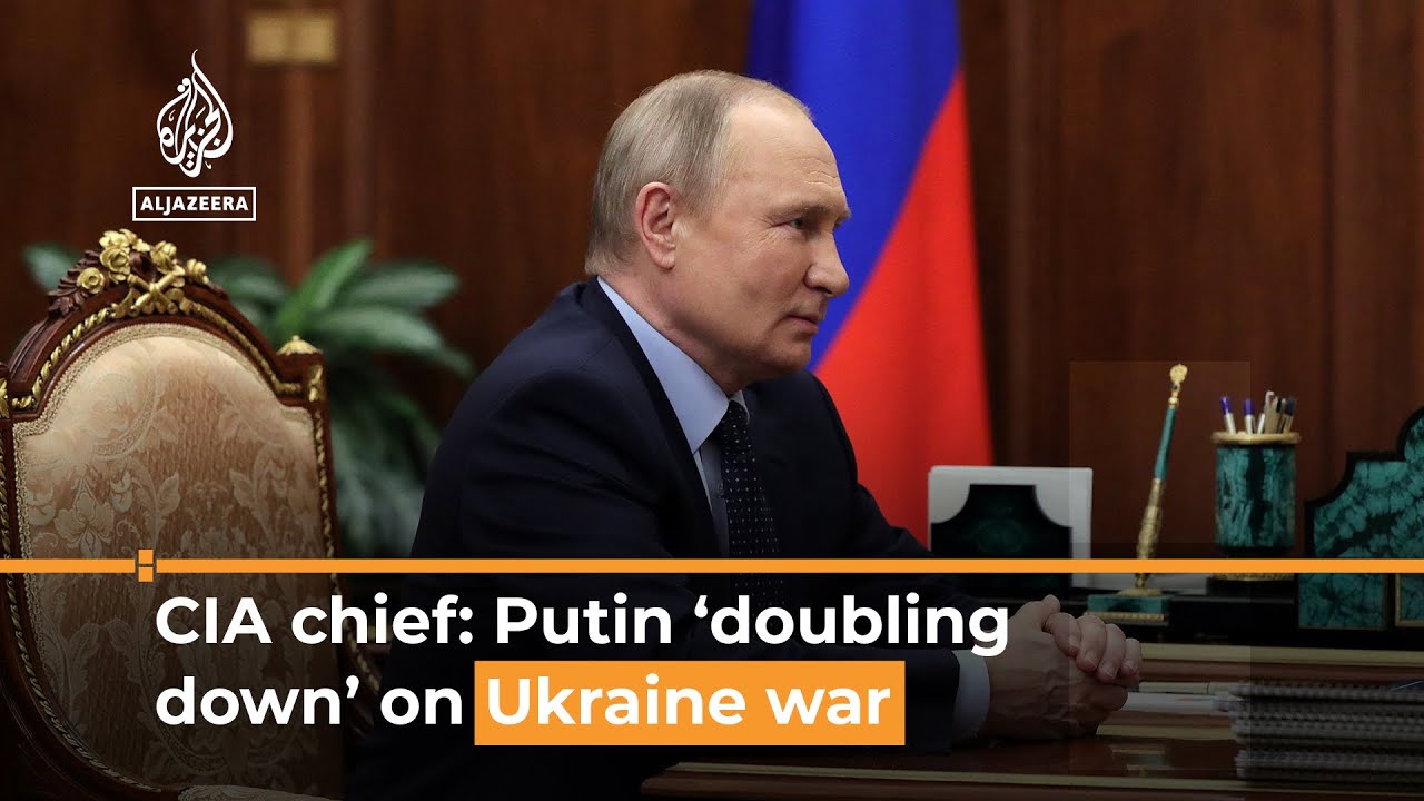 Putin believes he cannot &lsquo;afford to lose&rsquo; Ukraine war: CIA chief I #aljazeeranewsfeed