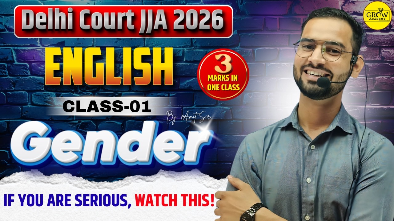 GENDER | Class-01 | English | Delhi Court JJA 2026 | Amit Sir