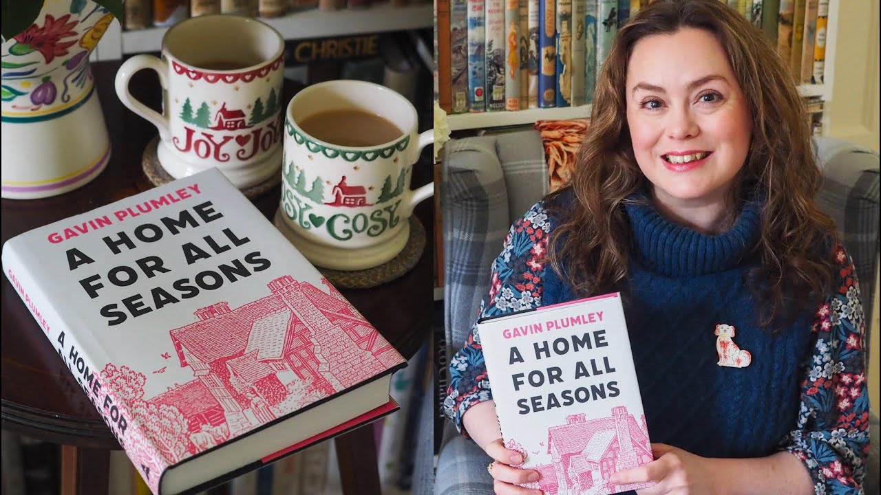 The Comfort Book Club / A Home for All Seasons by Gavin Plumley
