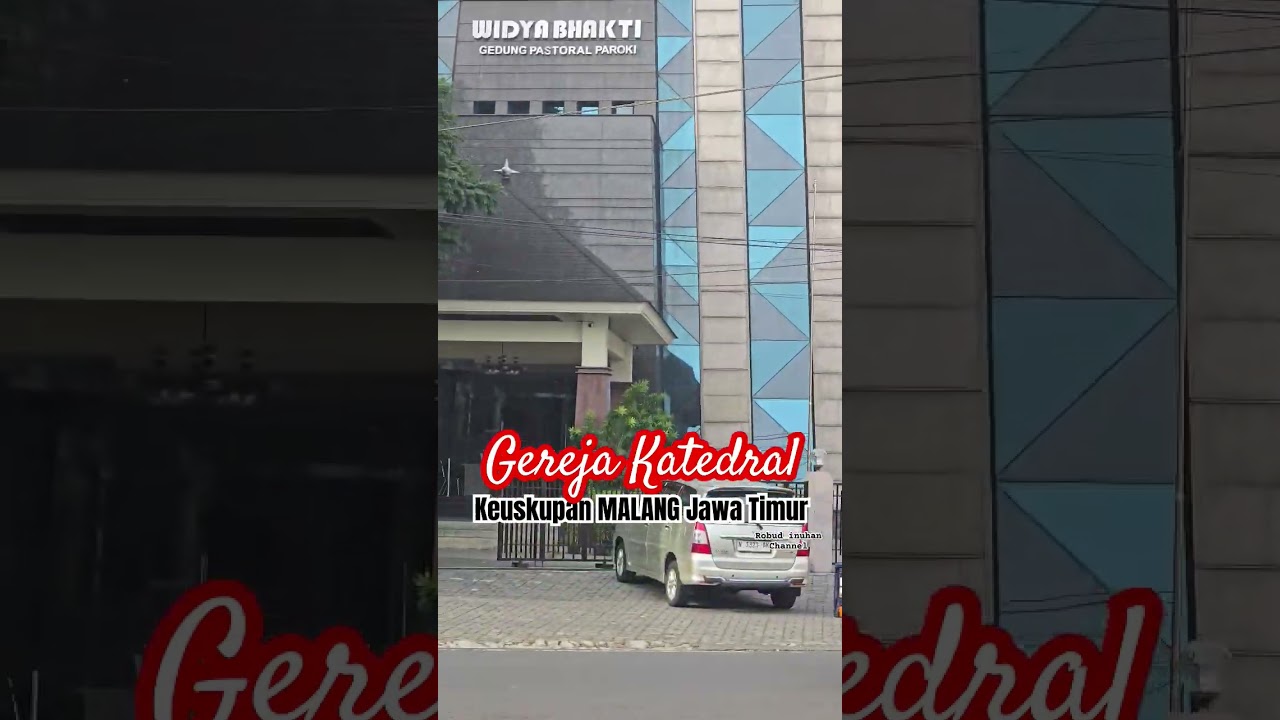 Ayp Lihat Megahnya dan Antiknya Gereja Karltedral Keuskupan Malang