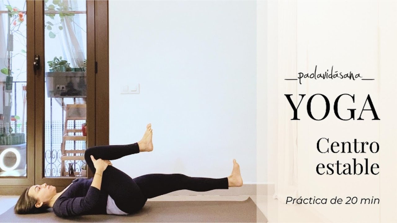 YOGA para construir un centro más estable