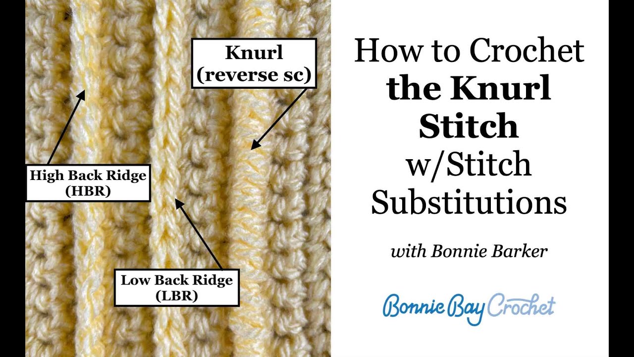 How to Crochet the Knurl Stitch