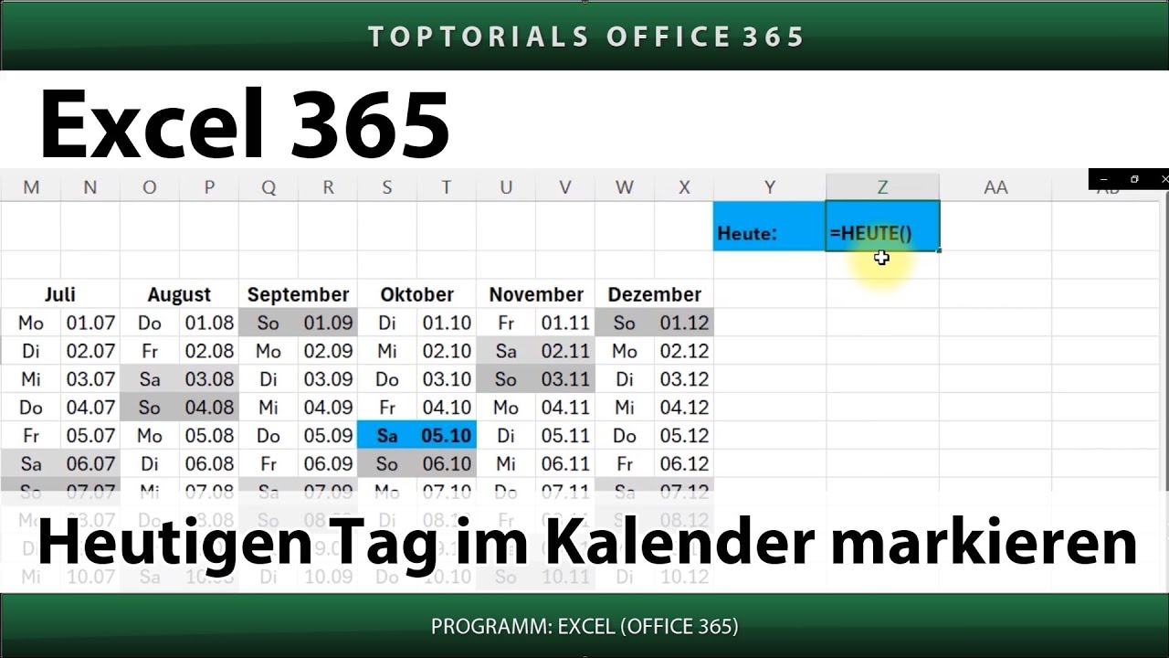Heutigen Tag im Kalender farbig markieren | Excel 365 Tutorial