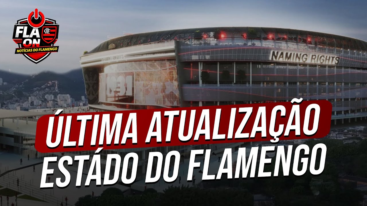 🚨 Estádio do Flamengo: por que pode demorar 4 anos pra sair do papel?