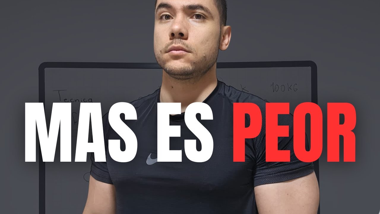 Hacer MAS de 6 SERIES Por MUSCULO Es PEOR PARA TODOS