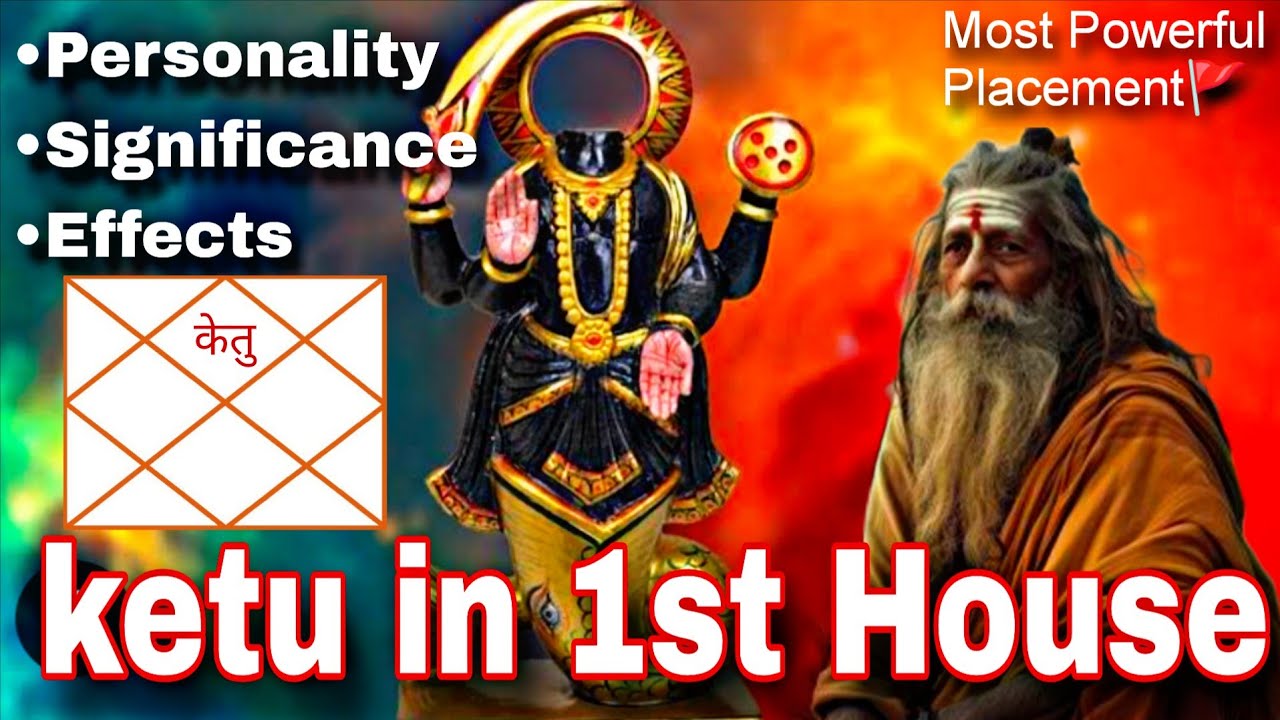 Ketu in the First House | Ketu in Lagna Effects #ketu 